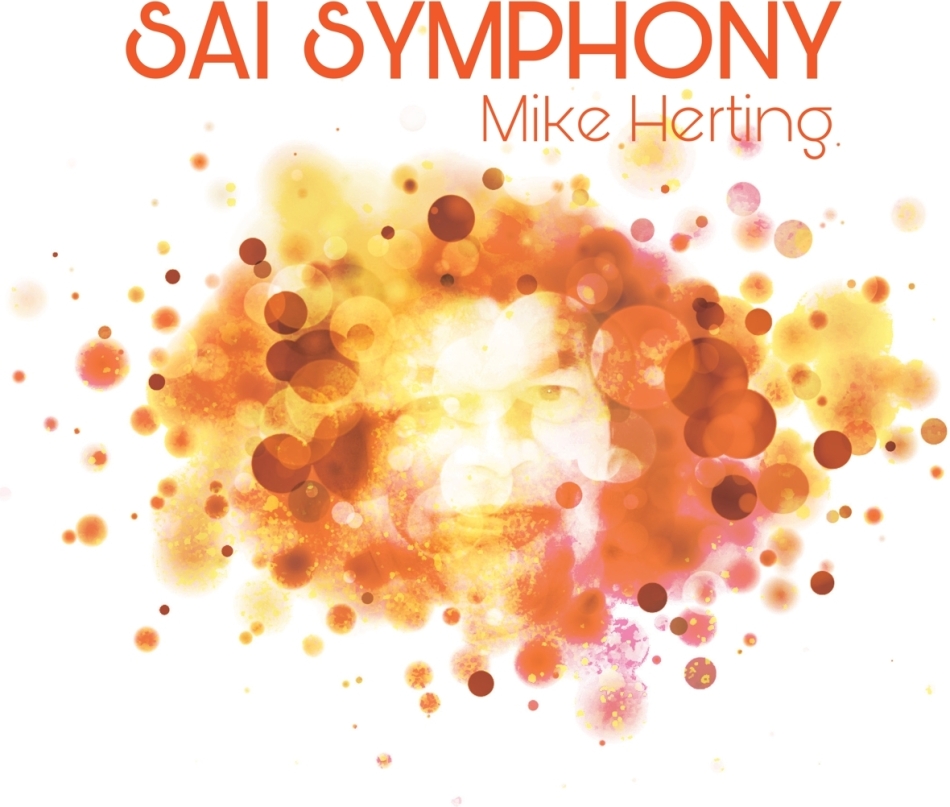 Mike Herting - Sai Symphony 2 CDs