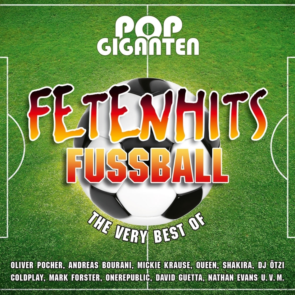 Pop Giganten - Fetenhits Fussball (Best Of) 3 CDs