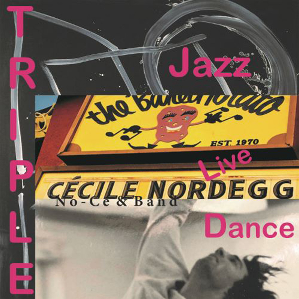 Cecile Nordegg - Triple 3 CD