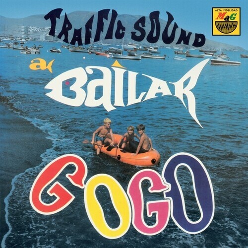 Traffic Sound - Bailar Go Go 7" Single