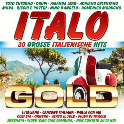 Italo - 30 gro&szlig;e italienische Hits (2 CDs)