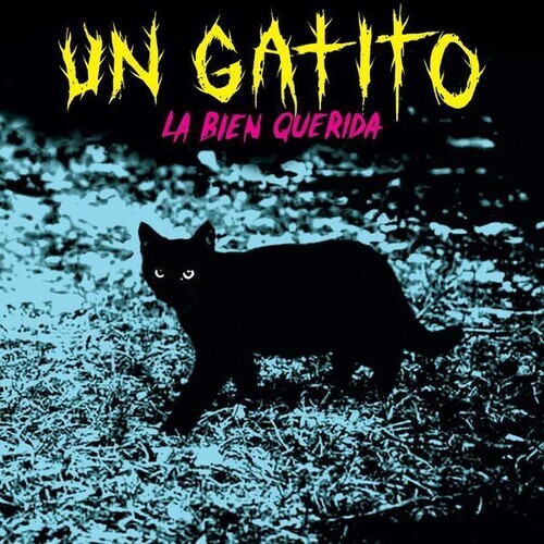 La Bien Querida - Un Gatito 7" Single