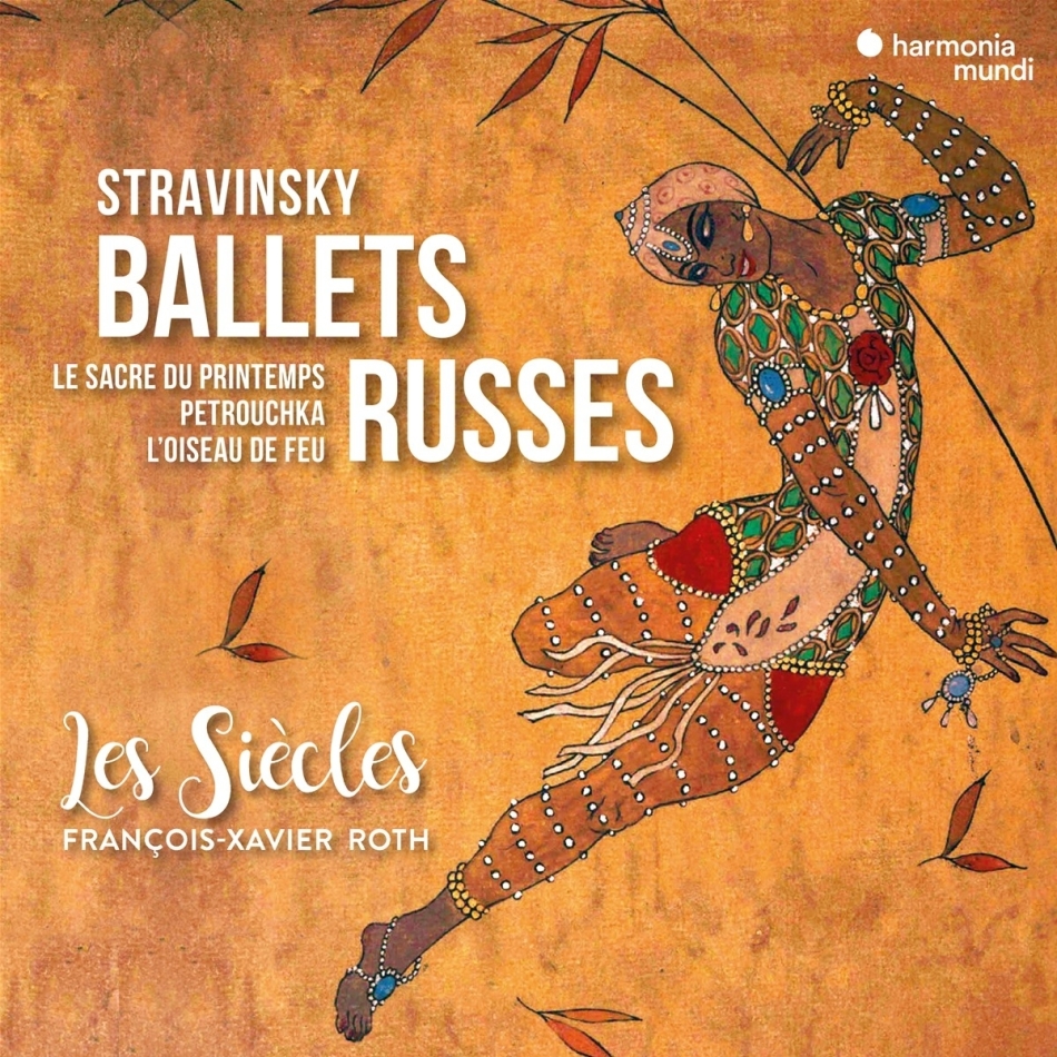 Les Siècles, Igor Strawinsky (1882-1971) & François-Xavier Roth - Ballets Russes 2 CD