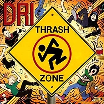 D.R.I. - Thrash Zone 2021 Reissue, Metalblade, LP