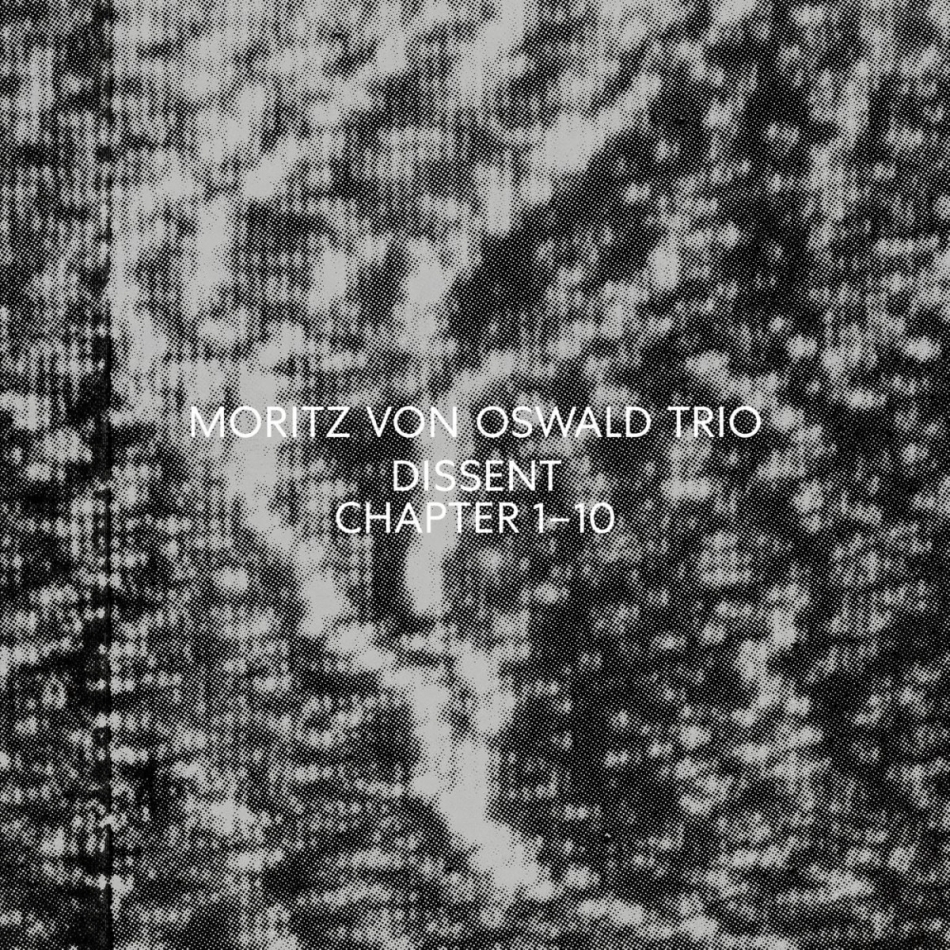 Moritz von Oswalt Trio feat. Heinrich Köbberling feat. Halo - Dissent 2 LPs