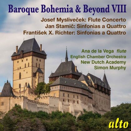 Simon Murphy, New Dutch Academy, Josef Myslivecek (1737-1781), Jan Stamic, Frantisek X. Richter, &hellip; - Baroque Bohemia & Beyond VIII (Stamic Richter)