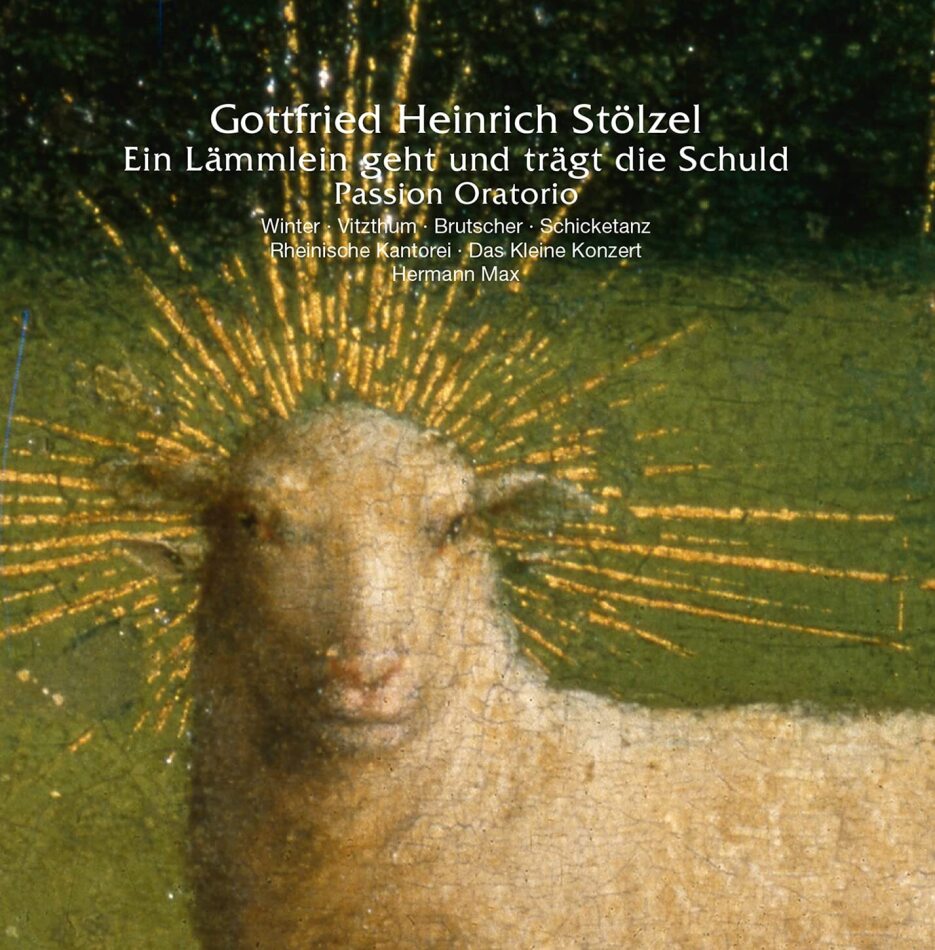 Gottfried Heinrich Stölzel (1690-1749), Hermann Max, Das kleine Konzert & Rheinische Kantorei - Ein Lämmlein geht und trägt die Schuld 2 CD