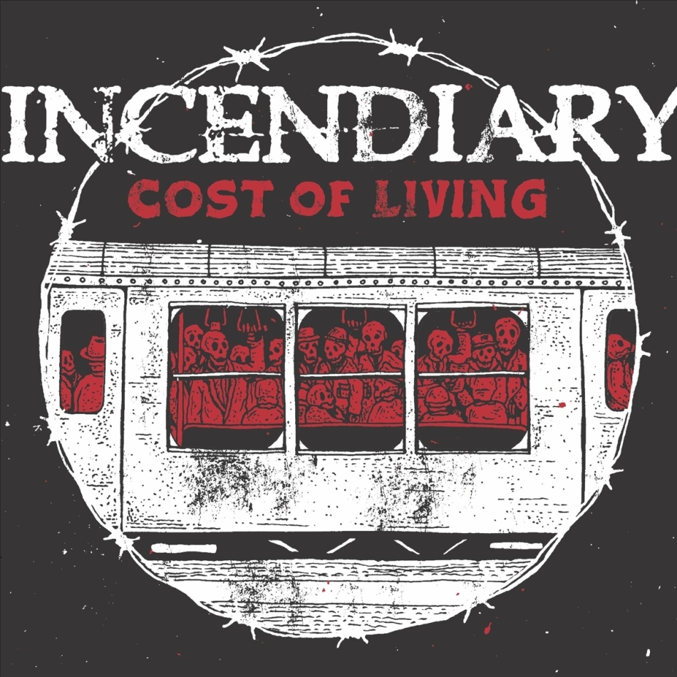 Incendiary - Cost Of Living 2021 Reissue