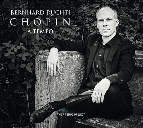 Bernhard Ruchti & Frédéric Chopin (1810-1849) - Chopin A Tempo CD + DVD