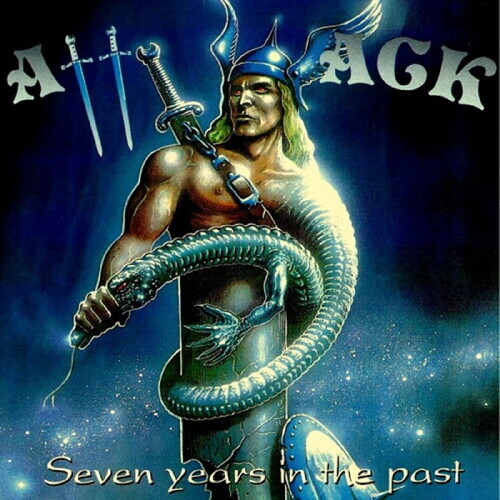 Attack - Seven Years In The Past 2021 Reissue