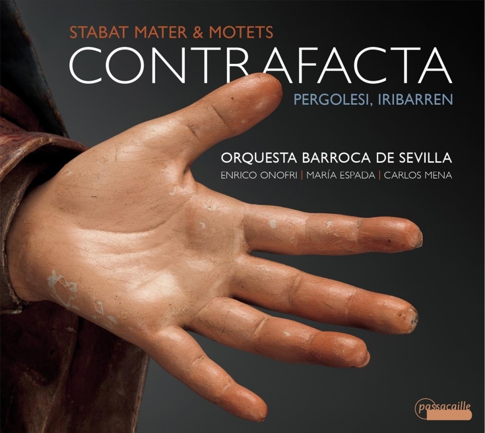 Giovanni Battista Pergolesi (1710-1736), Juan Francés de Iribarren (1699-1767), Carlos Mena, Enrico Onofri, Maria Espada, … - Contrafacta