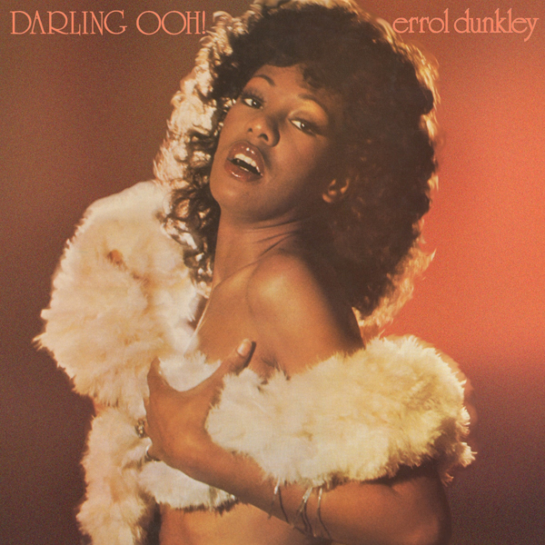 Errol Dunkley - Darling Ooh! Expanded, 2021 Reissue, 2 CD
