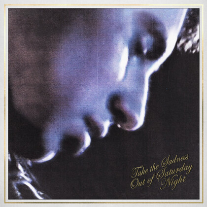 Bleachers - Take The Sadness Out Of Saturday Night (Gatefold, Foil Embossed, LP)