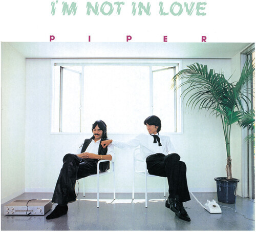 Piper - I'm Not In Love 2021 Reissue, Ship To Shore Media, White Vinyl, LP