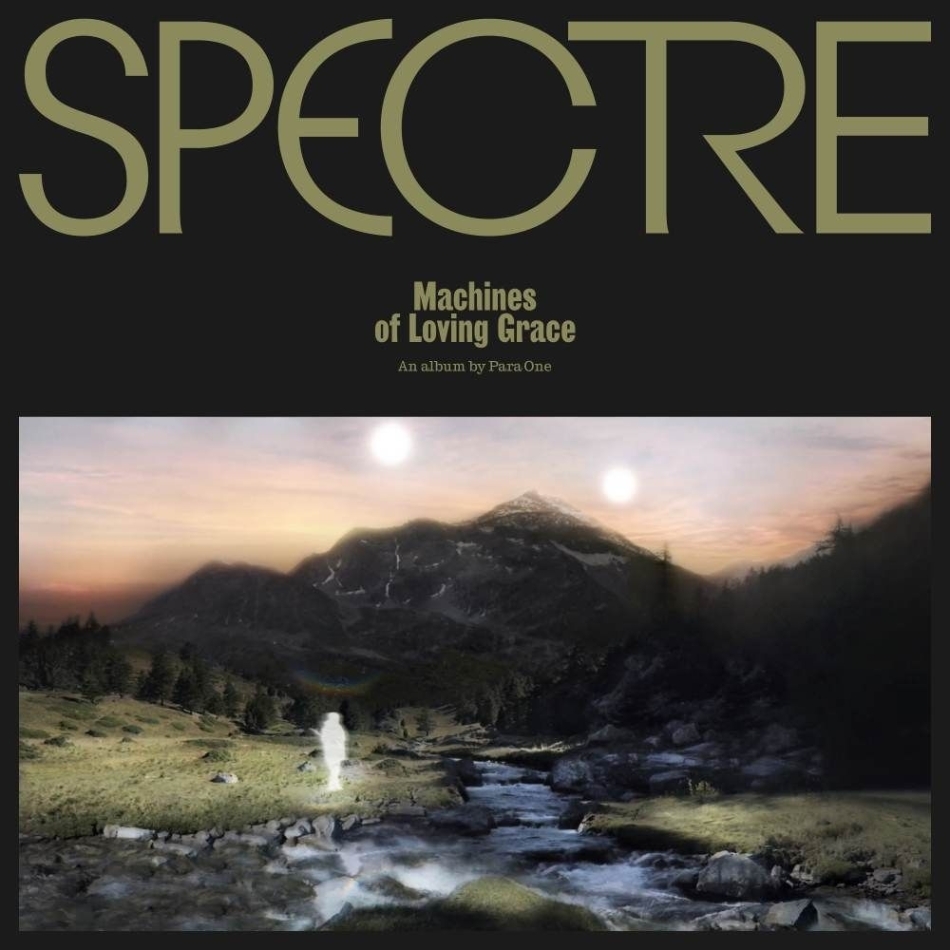 Para One - Spectre: Machines Of Loving Grace 2 LPs