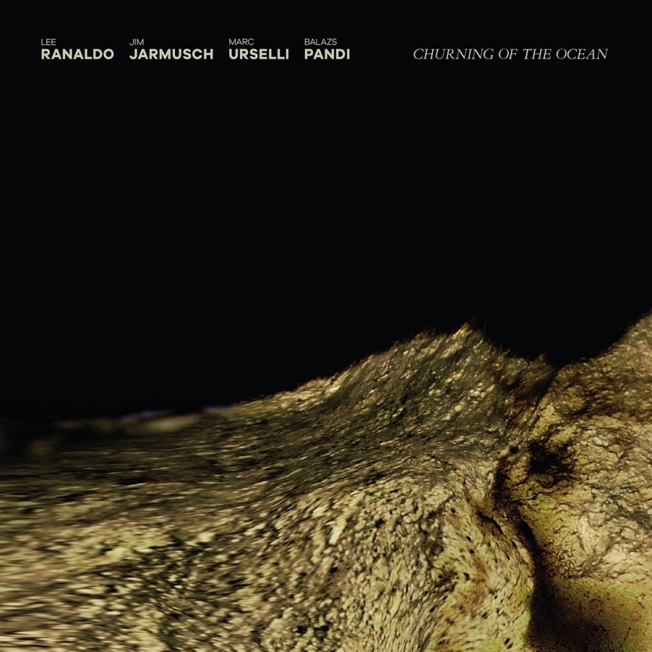 Jim Jarmusch, Lee Ranaldo & Marc Urselli - Churning Of The Ocean Édition Limitée, Clear Vinyl, LP