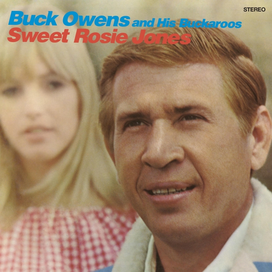 Buck Owens - Sweet Rosie Jones 2021 Reissue