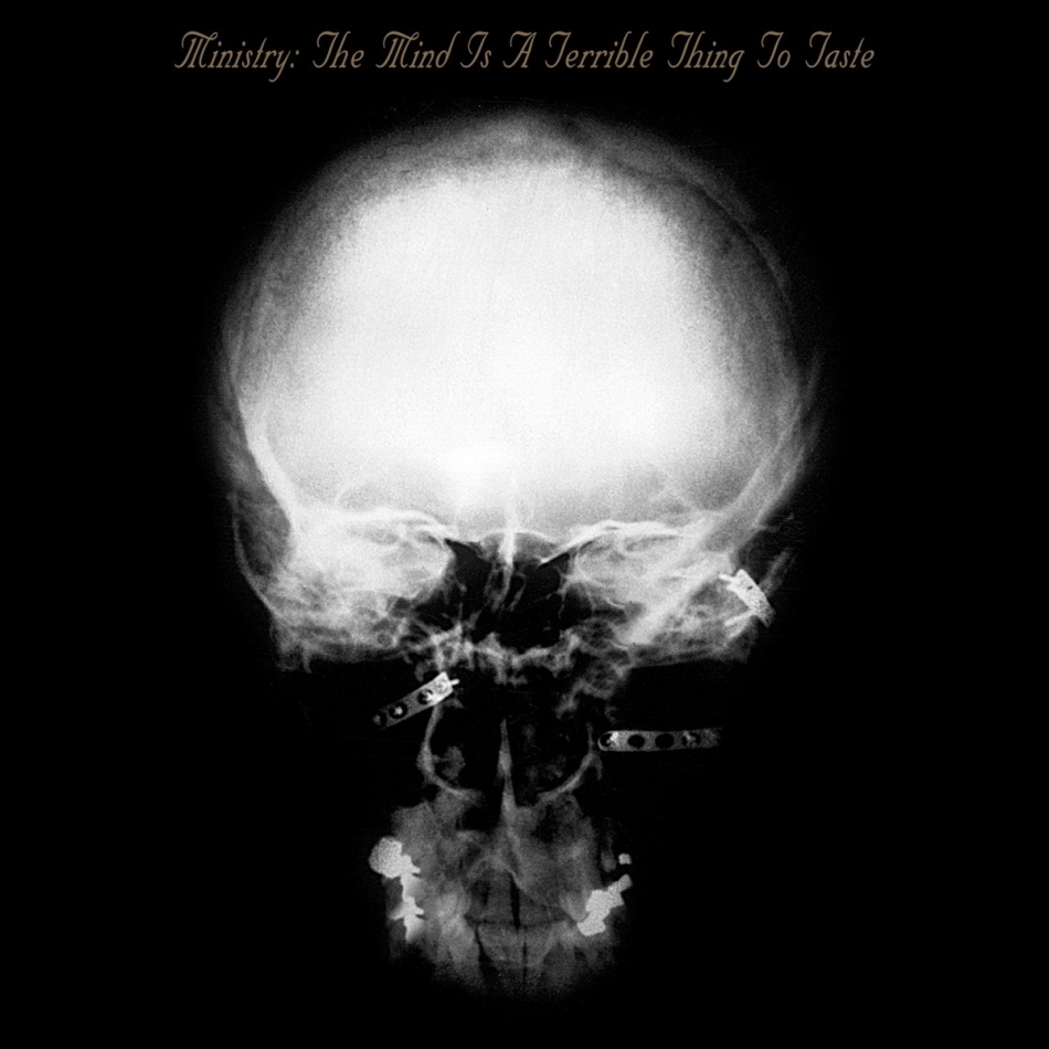 Ministry - Mind Is A Terrible Thing To Taste 2021 Reissue, Music On CD