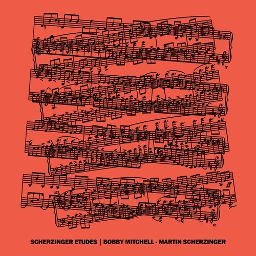 Bobby Mitchell & Martin Scherzinger - Etudes