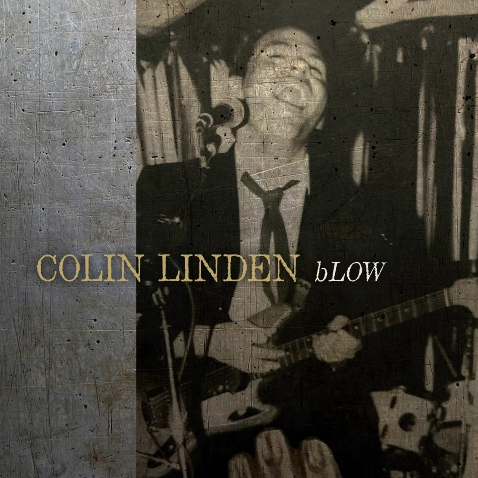 Colin Linden - Blow LP