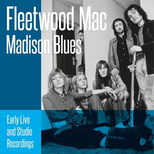 Fleetwood Mac - Madison Blues 2021 Reissue, 2 CD