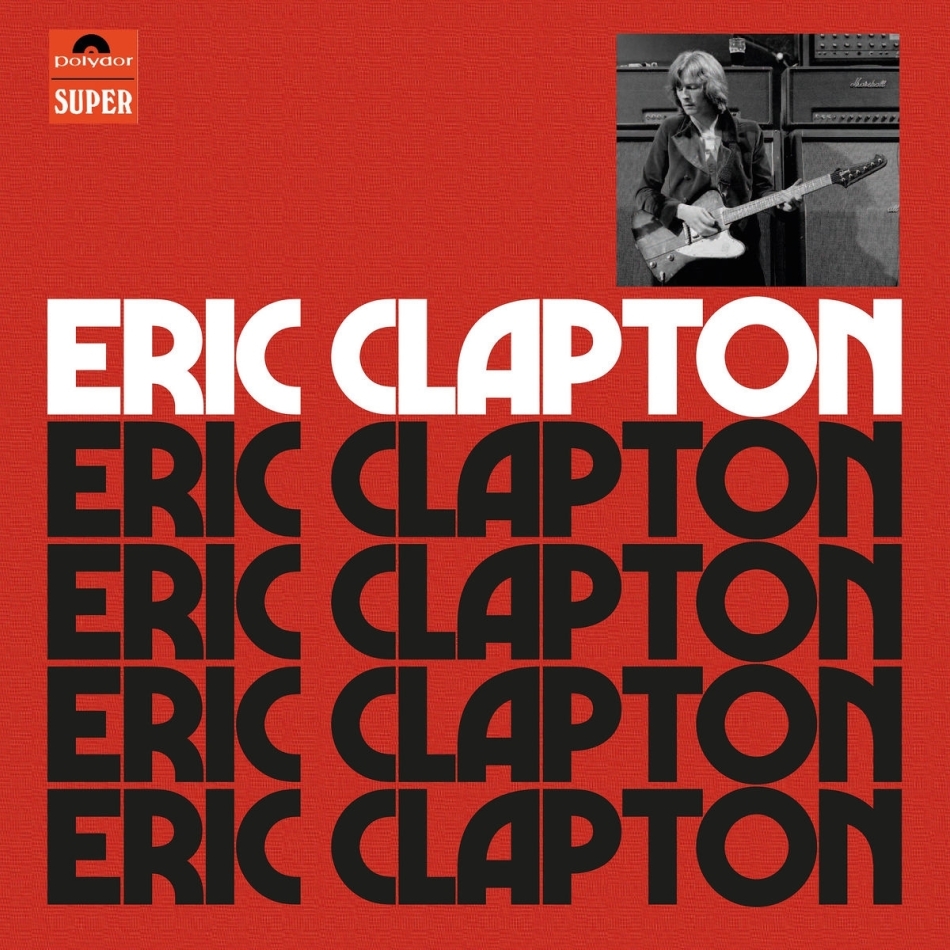 Eric Clapton - --- Anniversary Edition, Deluxe Edition, Limited Edition, 4 CDs