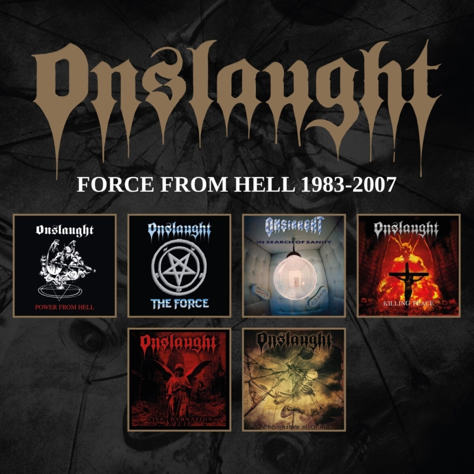 Onslaught - Force From Hell 1983 -2007 2021 Reissue, Back On Black, 6 CD