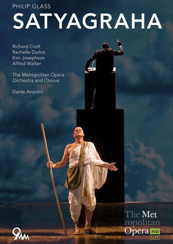 The Metropolitan Opera Orchestra and Chorus & Dante Anzolini - Satyagraha