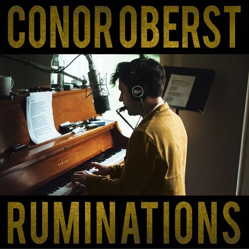 Conor Oberst (Bright Eyes) - Ruminations 2021 Reissue, Nonesuch