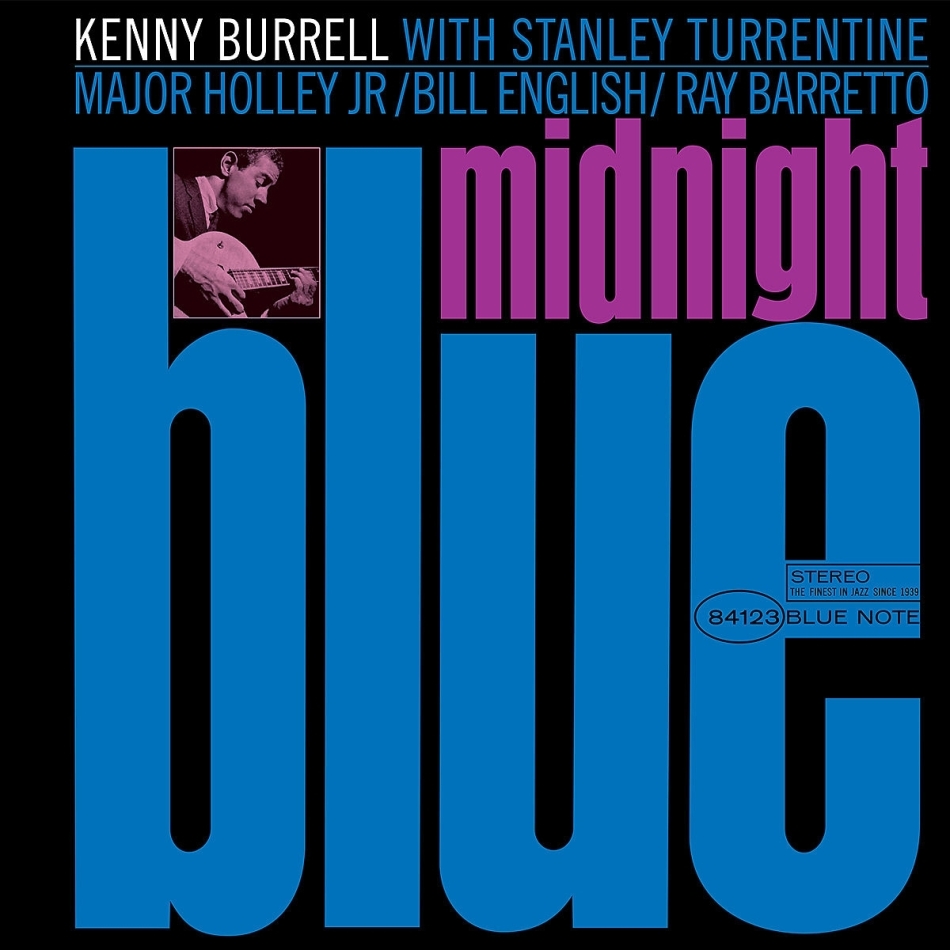 Kenny Burrell - Midnight Blue 2021 Reissue, Blue Note, Remastered, LP