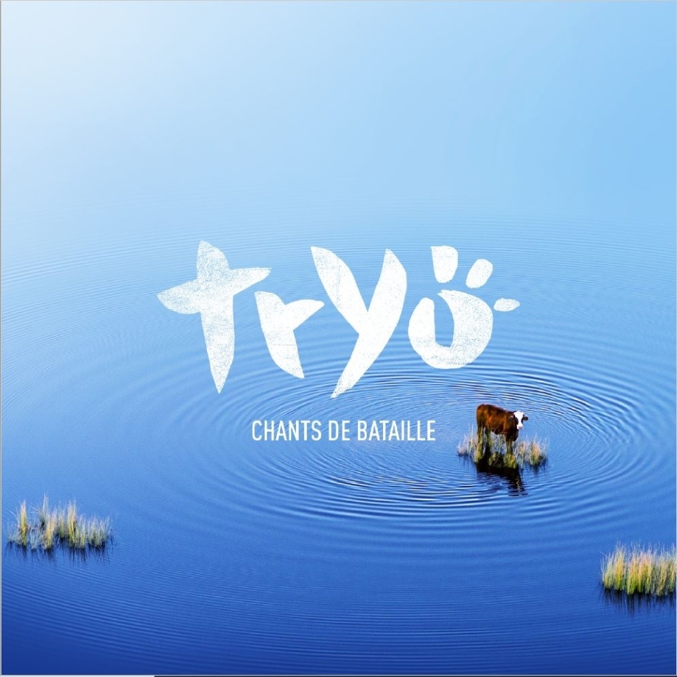 Tryo - Chants de Bataille