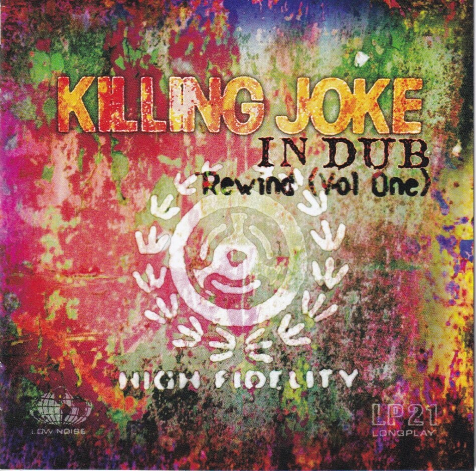 Killing Joke - In Dub - Rewind (Vol. 1)