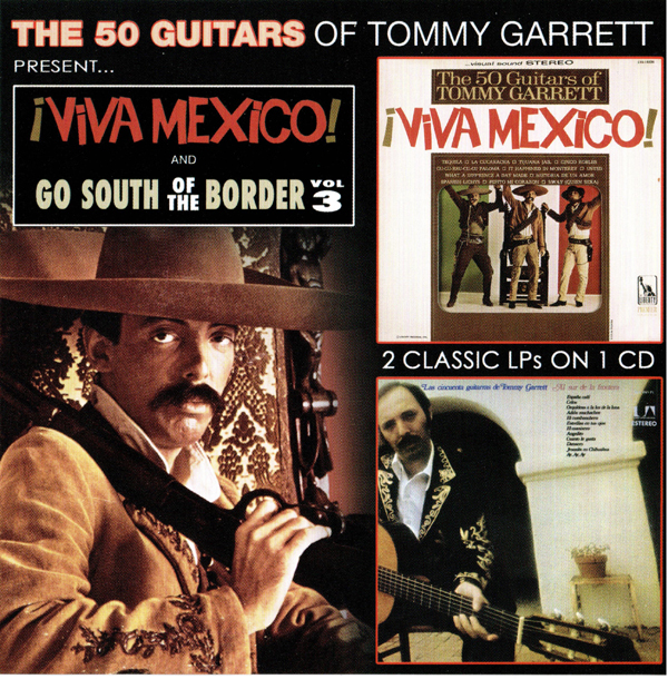 Tommy Garrett - Viva Mexico & Go South Of The Border 3 2021 Reissue