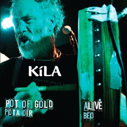 Kila - Pot Of Gold / Alive (CD + DVD)