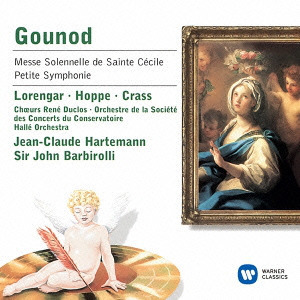 Lorengar Pilar / Hoppe / Crass, Charles Gounod & Jean-Claude Hartemann - Caecilienmesse - St. Ceilia Mass Japan Edition