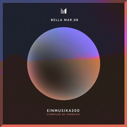 Bella Mar 08 (compiled by Einmusik)