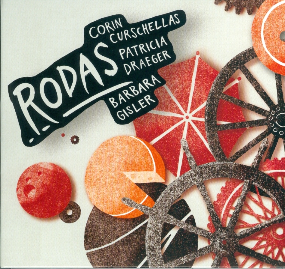 Corin Curschellas, Patricia Draeger & Barbara Gisler - Rodas