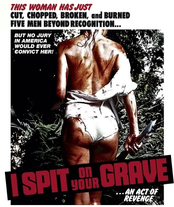 I Spit On Your Grave (1978)