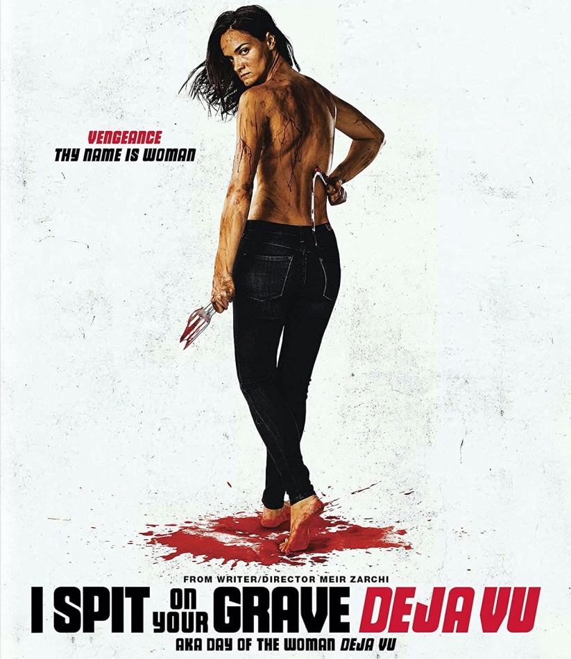 I Spit On Your Grave: Deja Vu (2019)