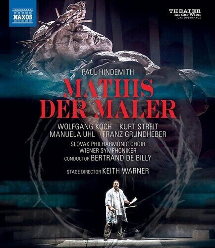 Wiener Symphoniker, Bertrand de Billy & Wolfgang Koch - Mathis Der Maler Naxos