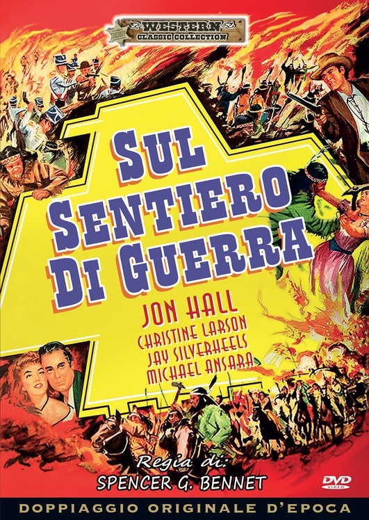 Sul sentiero di guerra (1952) Western Classic Collection, Doppiaggio Originale D'epoca