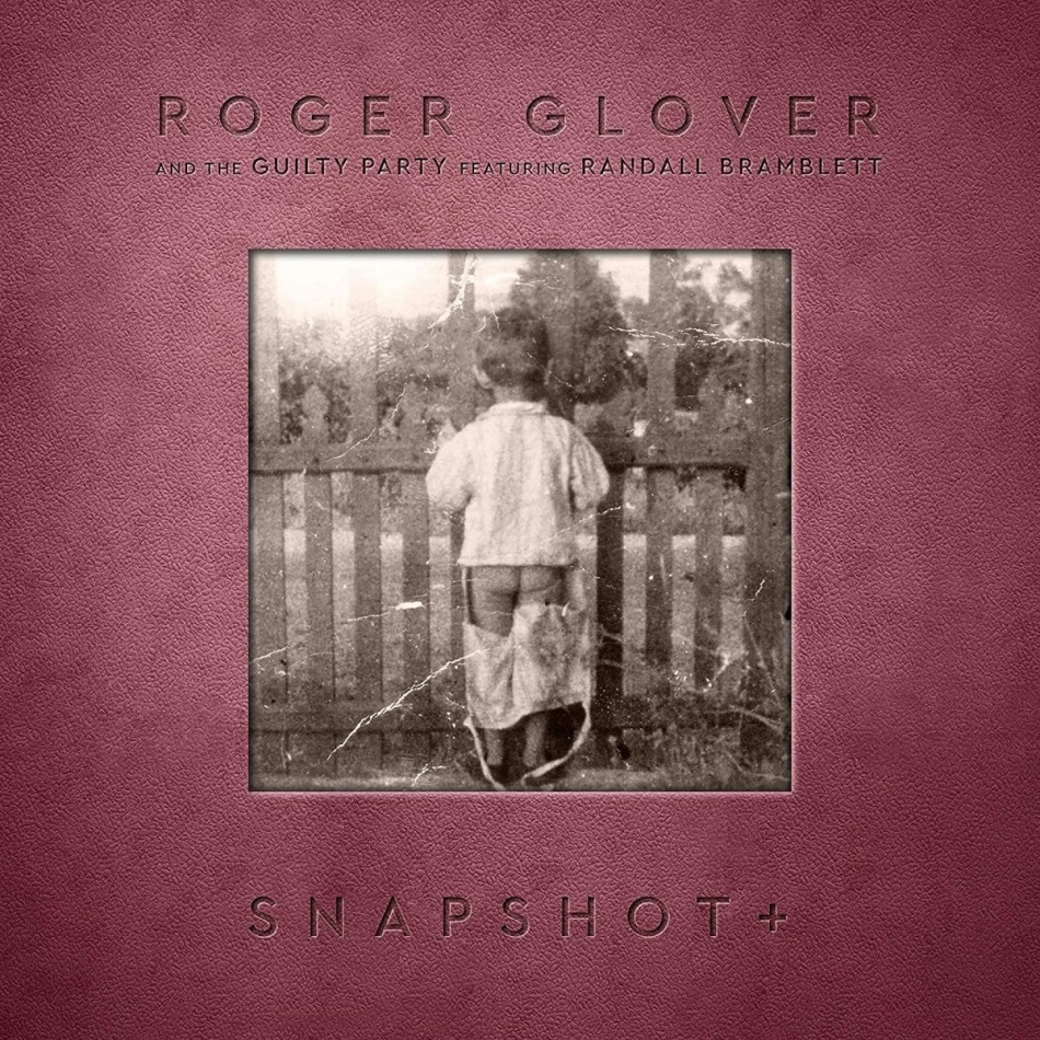 Roger Glover (Deep Purple) - Snapshot + + 5 Unreleased Bonus Demo-Tracks, 2021 Reissue, Digipack
