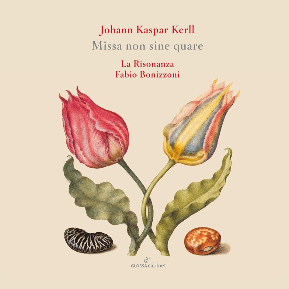 Johann Caspar Kerll (1627-1693), Fabio Bonizzoni & La Risonanza - Missa Non Sine Quare 2021 Reissue