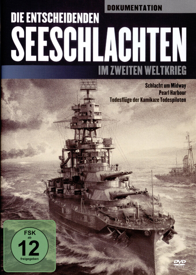Die entscheidenden Seeschlachten im zweiten Weltkrieg