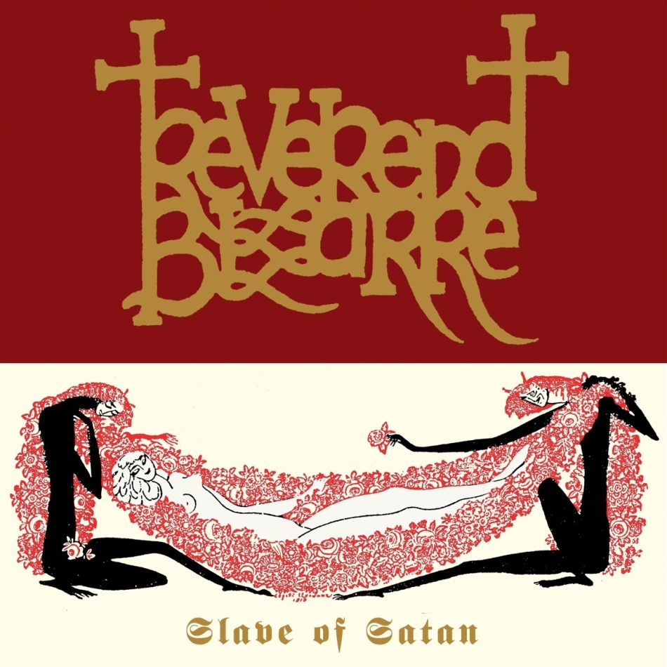 Reverend Bizarre - Slave Of Satan 2021 Reissue, Svart Records, 12" Maxi