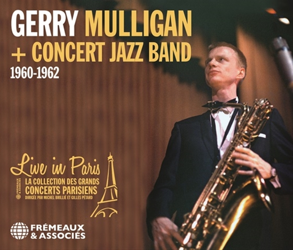 Gerry Mulligan - Gerry Mulligan + Concert Jazz Band 1960-62 3 CDs