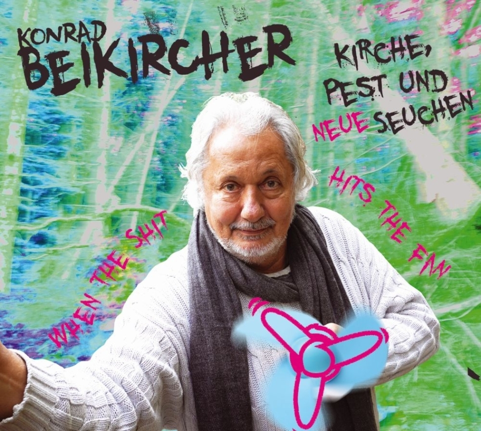 Konrad Beikircher - Kirche,Pest und neue Seuchen