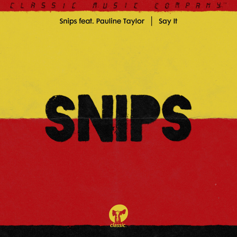 Snips Ft. Pauline Taylor - Say It (Incl. Sandy Rivera Remix) 12" Maxi