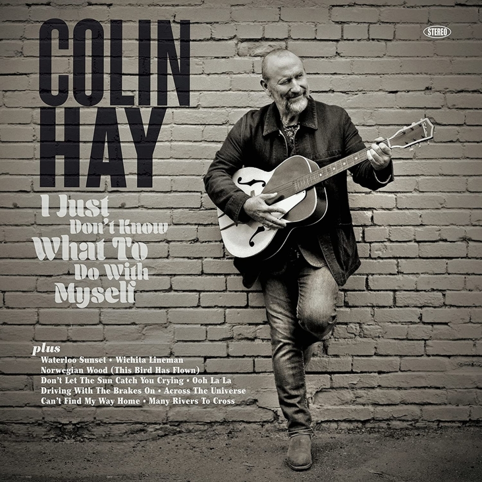 Colin Hay (Men At Work) - I Just Don't Know What To Do With Myself LP