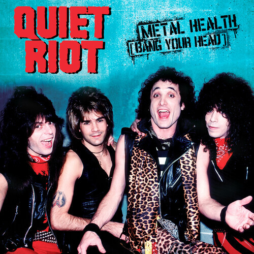Quiet Riot - Metal Health (Bang Your Head) Blue Vinyl, 7" Single
